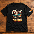 Classic Not Old. Vintage Vibes - Classic Graphic T-Shirt