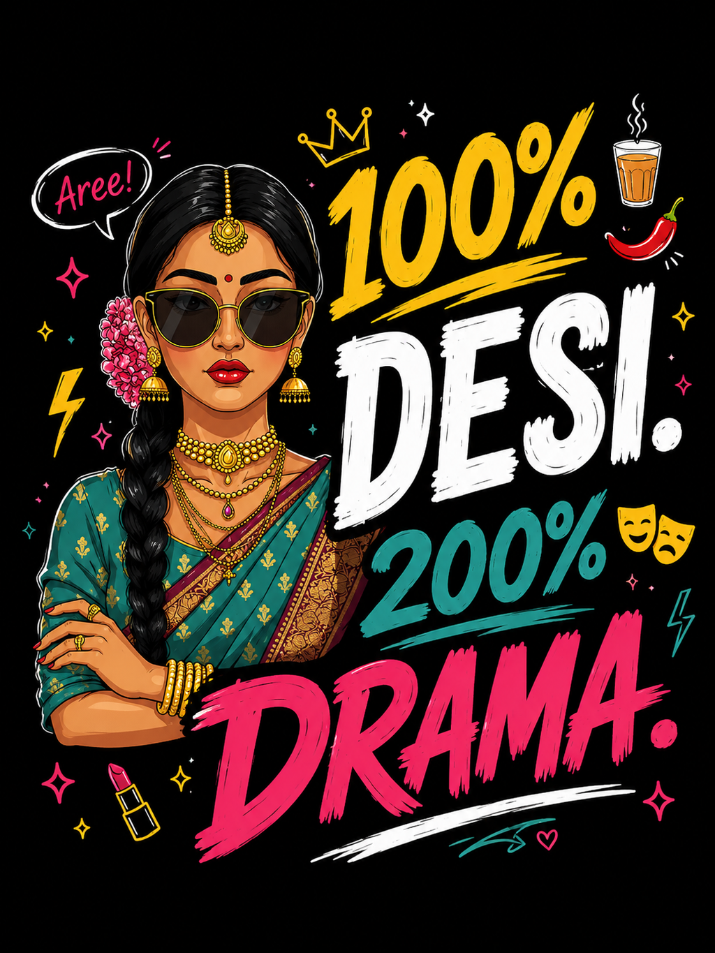 100% Desi. 200% Drama. - Oversized Graphic T-Shirt