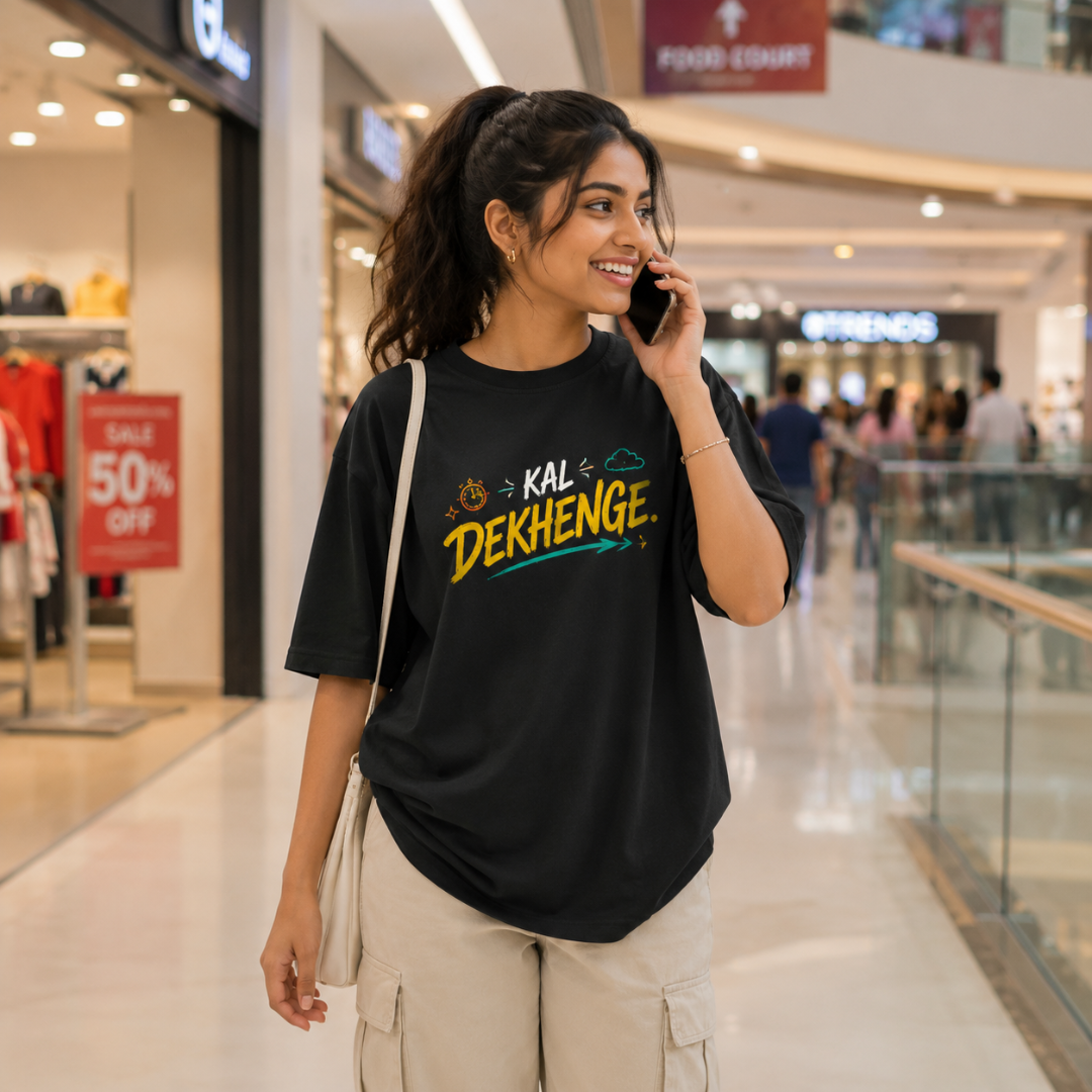 Kal Dekhenge. / Problem Bhi, Solution Bhi. - Oversized Graphic T-Shirt