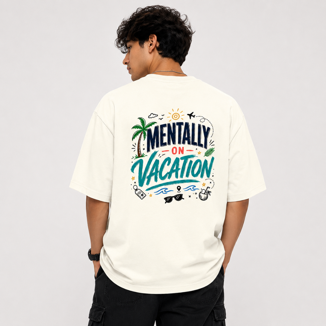 Mentally On Vacation - Graphic Back Print T-Shirt