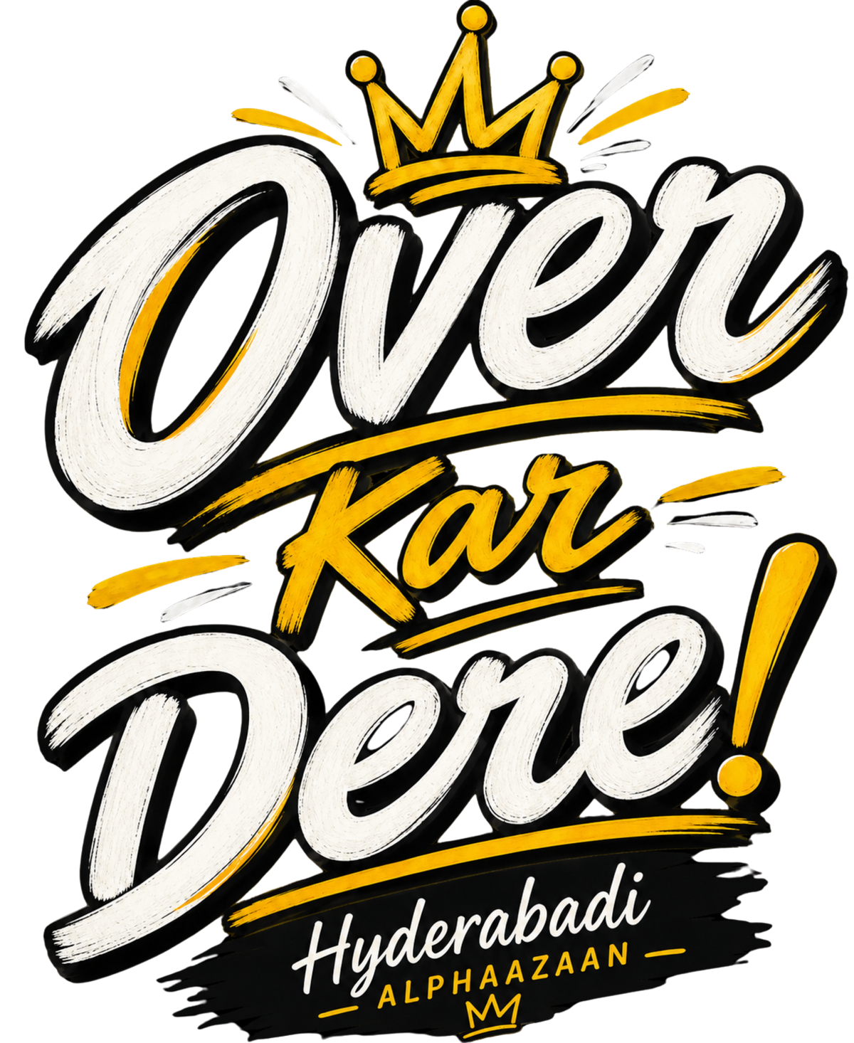 Over Kar Dere! - Hyderabadi Classic Graphic T-Shirt