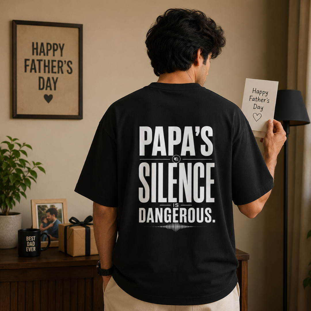 Papa's Silence Is Dangerous - Oversized Graphic T-Shirt