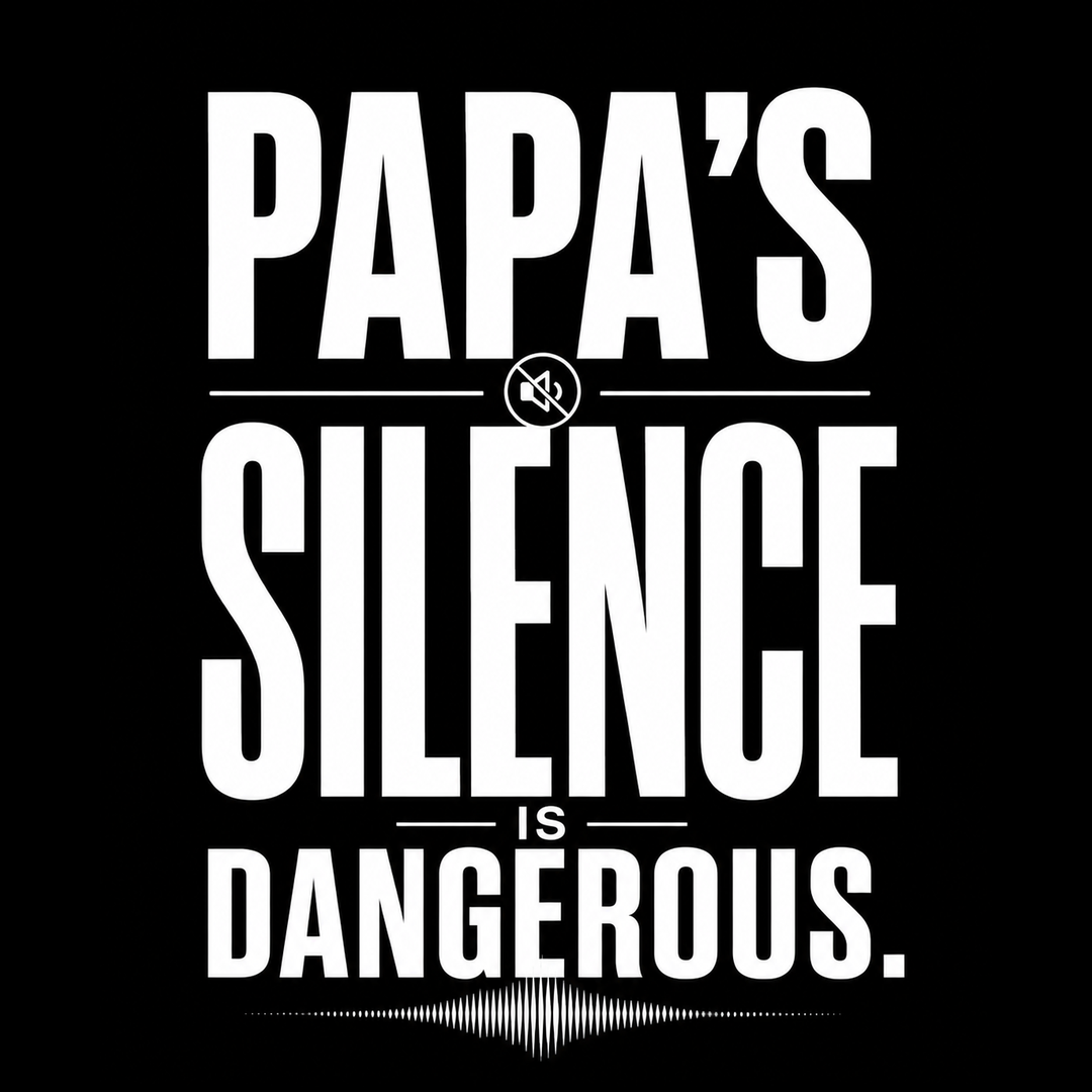 Papa's Silence Is Dangerous - Oversized Graphic T-Shirt